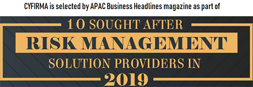 CYFIRMA named in Business Headlines Magazine’s “10 Sought After Risk Management Solution Providers in 2019”