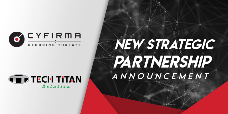 Partnership Announcement – CYFIRMA and Tech Titan Poised to Deliver Predictive Cyber Intelligence to Indonesian Market