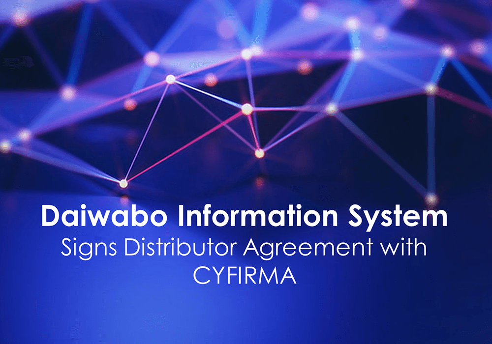 Daiwabo Information System Signs Distributor Agreement with CYFIRMA