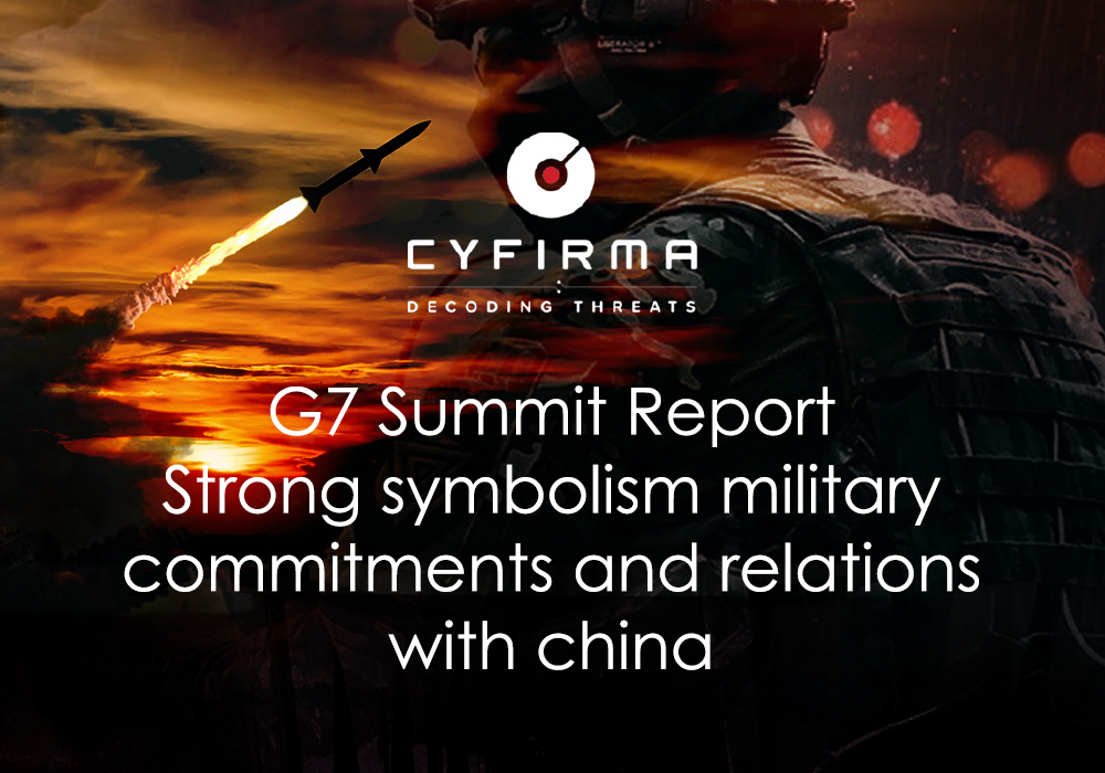 G7 Summit Assessment Report – Strong Symbolism, Military Commitments and Relations with China