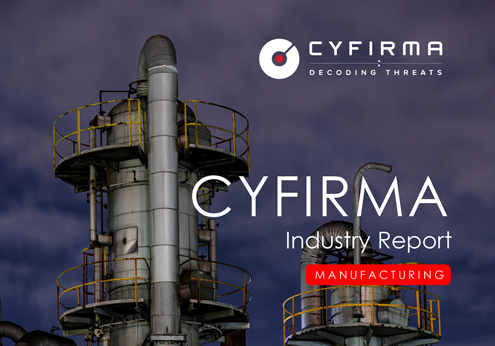 CYFIRMA Industry Report : MANUFACTURING