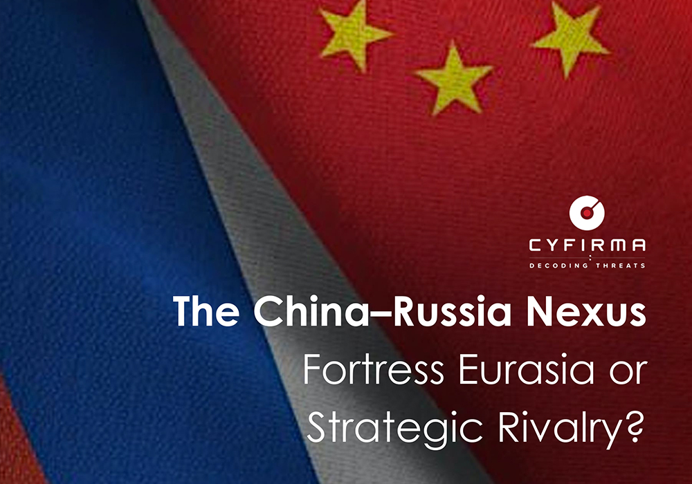 The China–Russia Nexus : Fortress Eurasia or Strategic Rivalry?