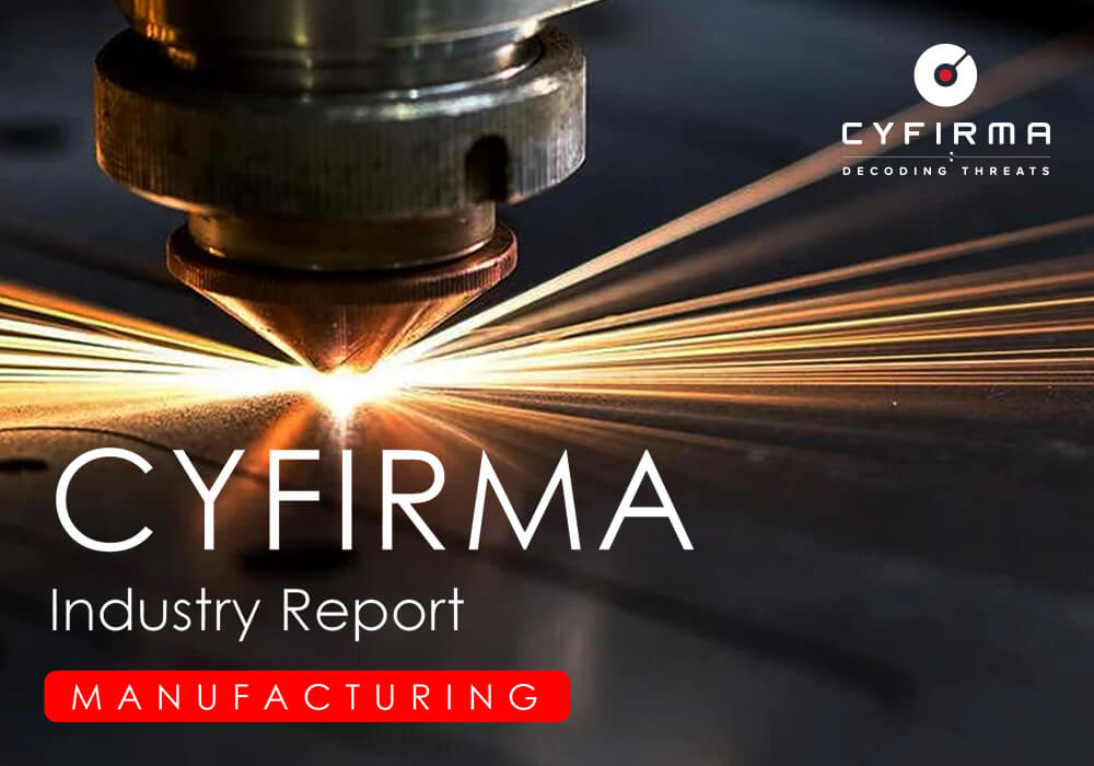 CYFIRMA Industry Report : Manufacturing