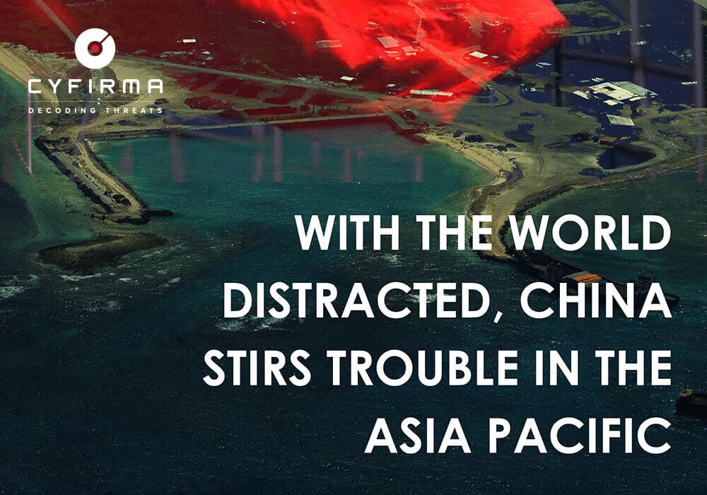 WITH THE WORLD DISTRACTED, CHINA STIRS TROUBLE IN THE ASIA PACIFIC