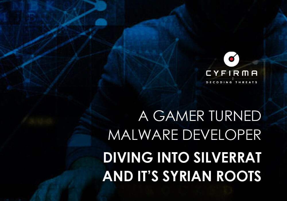 A GAMER TURNED MALWARE DEVELOPER : DIVING INTO SILVERRAT AND IT’S SYRIAN ROOTS
