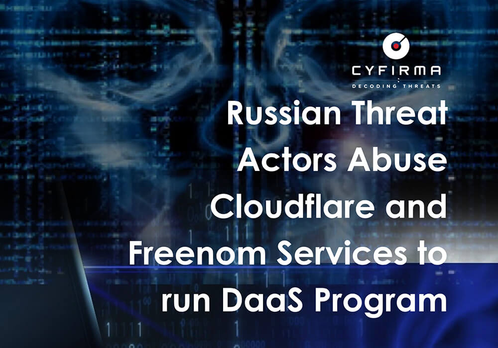 Russian Threat Actors Abuse Cloudflare and Freenom Services to run DaaS Program