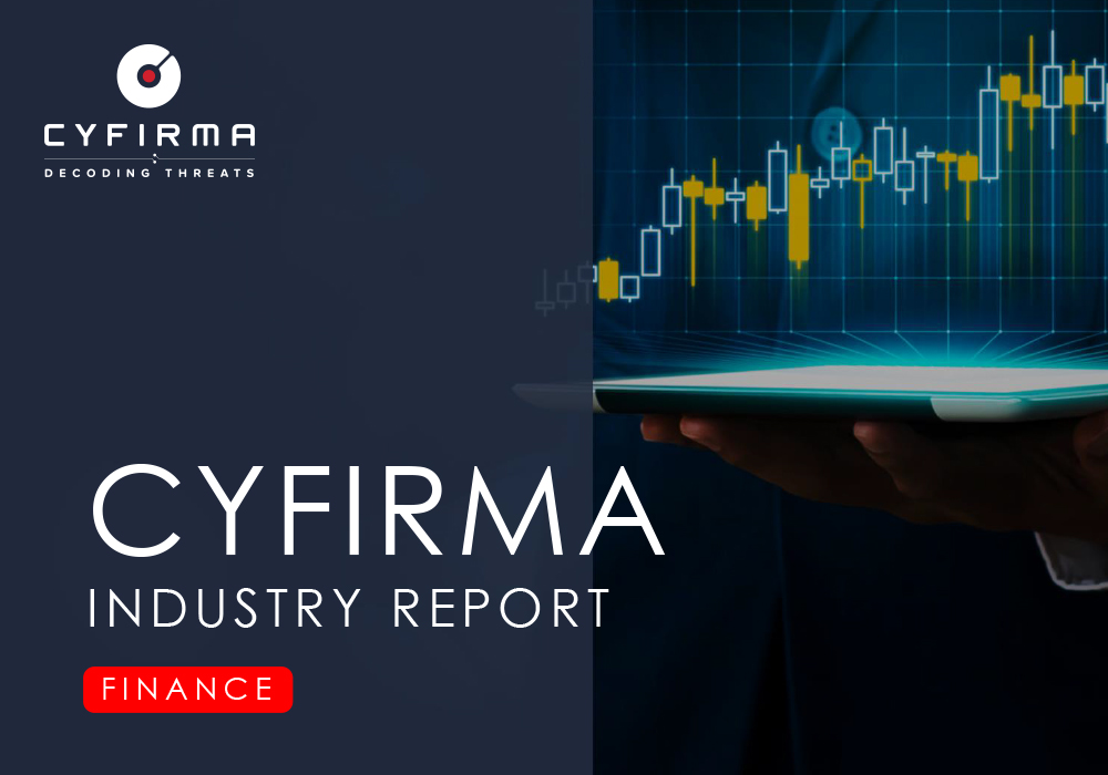 CYFIRMA INDUSTRY REPORT : FINANCE