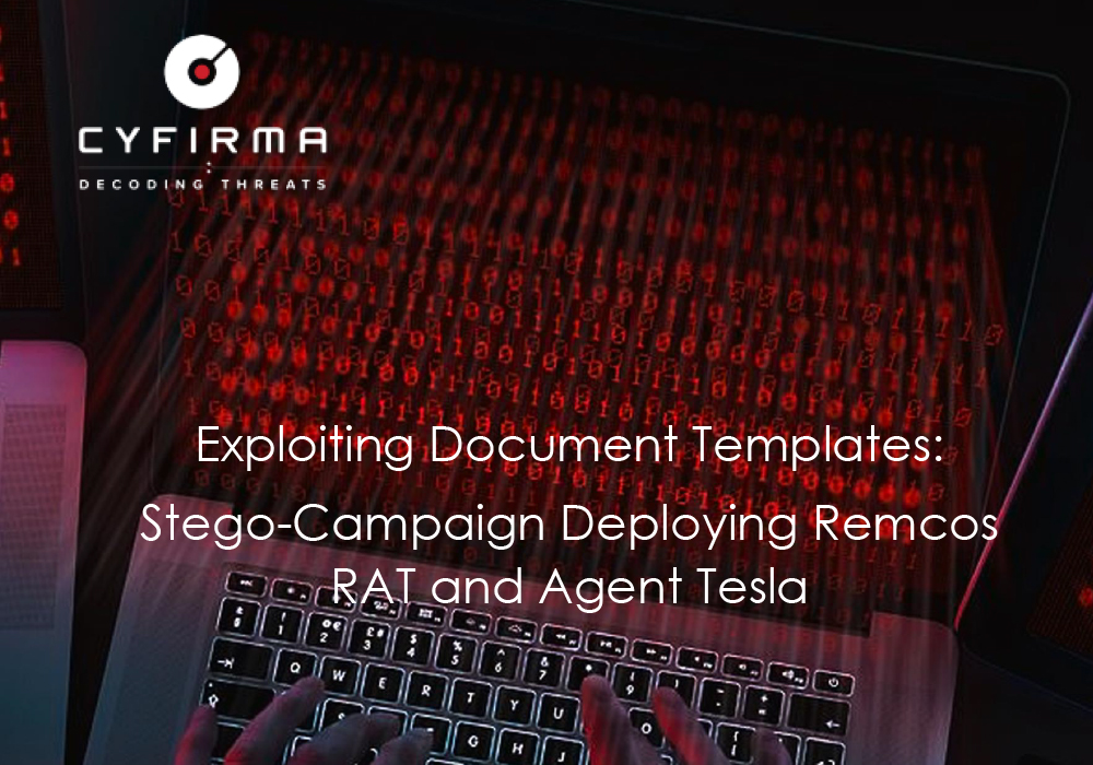 Exploiting Document Templates: Stego-Campaign Deploying Remcos RAT and Agent Tesla