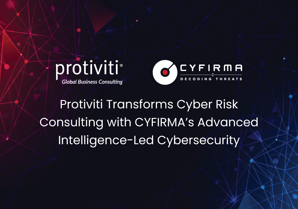 Protiviti Transforms Cyber Risk Consulting with CYFIRMA’s Advanced Intelligence-Led Cybersecurity