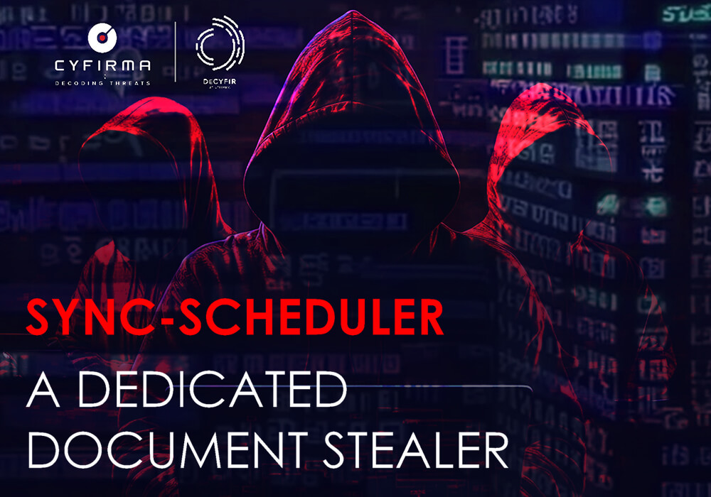 SYNC-SCHEDULER : A DEDICATED DOCUMENT STEALER