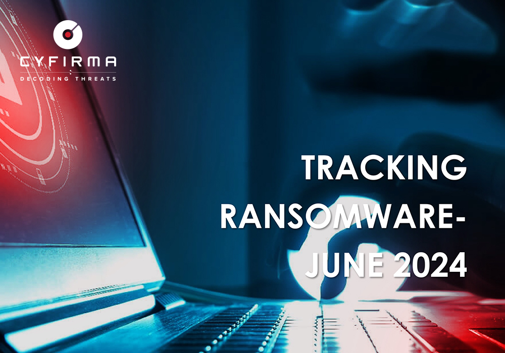 TRACKING RANSOMWARE – JUNE 2024