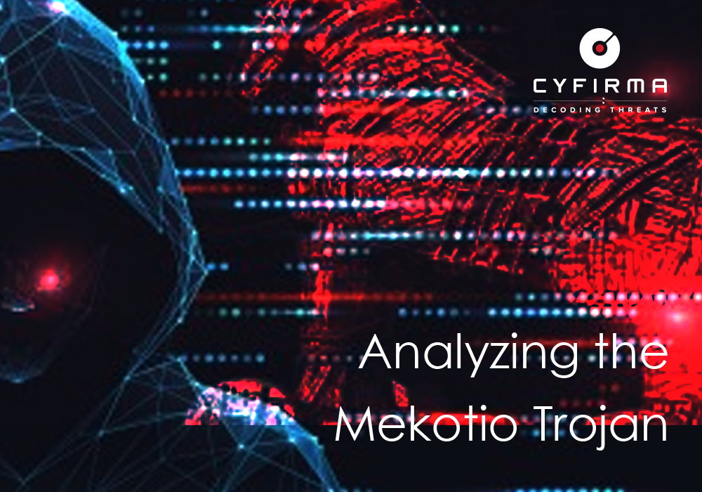 Analyzing the Mekotio Trojan