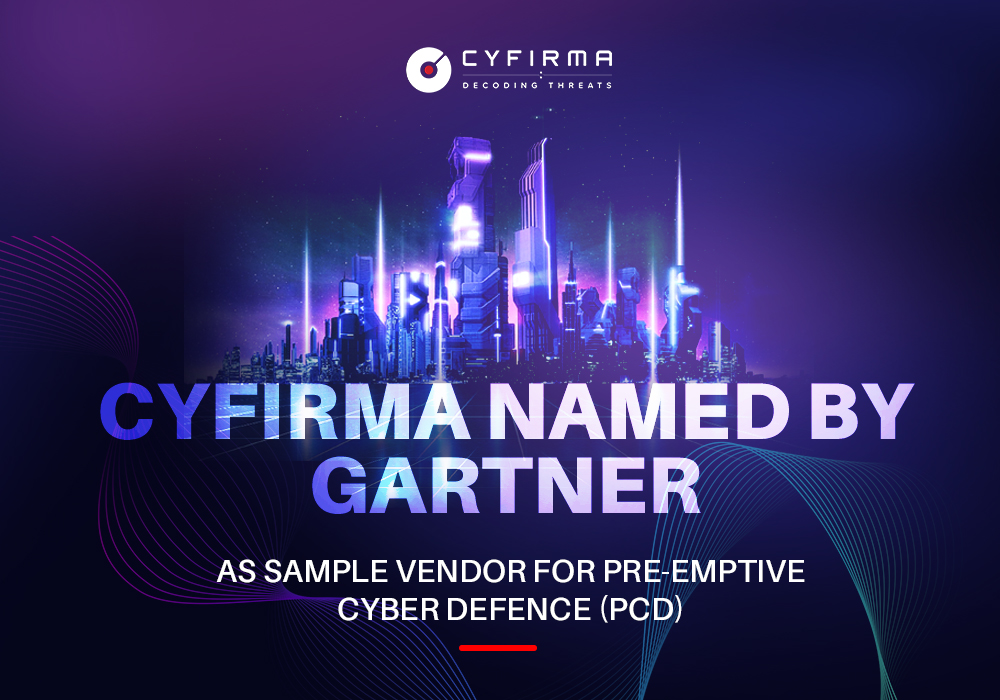 CYFIRMA NAMED AS A SAMPLE VENDOR IN THE 2024 GARTNER® EMERGING TECH: TOP CHALLENGES IN PREEMPTIVE CYBER DEFENSE (PCD)