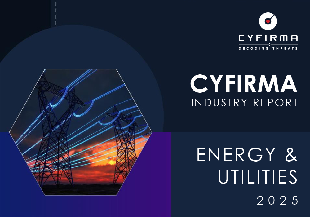 CYFIRMA INDUSTRY REPORT – ENERGY & UTILITIES