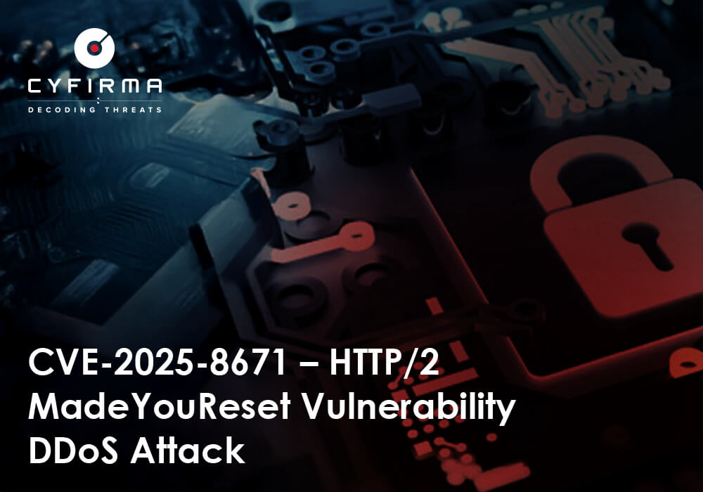 CVE-2025-8671 – HTTP/2 MadeYouReset Vulnerability DDoS Attack