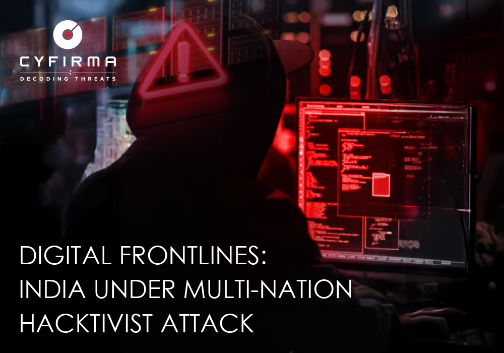 DIGITAL FRONTLINES : INDIA UNDER MULTI-NATION HACKTIVIST ATTACK