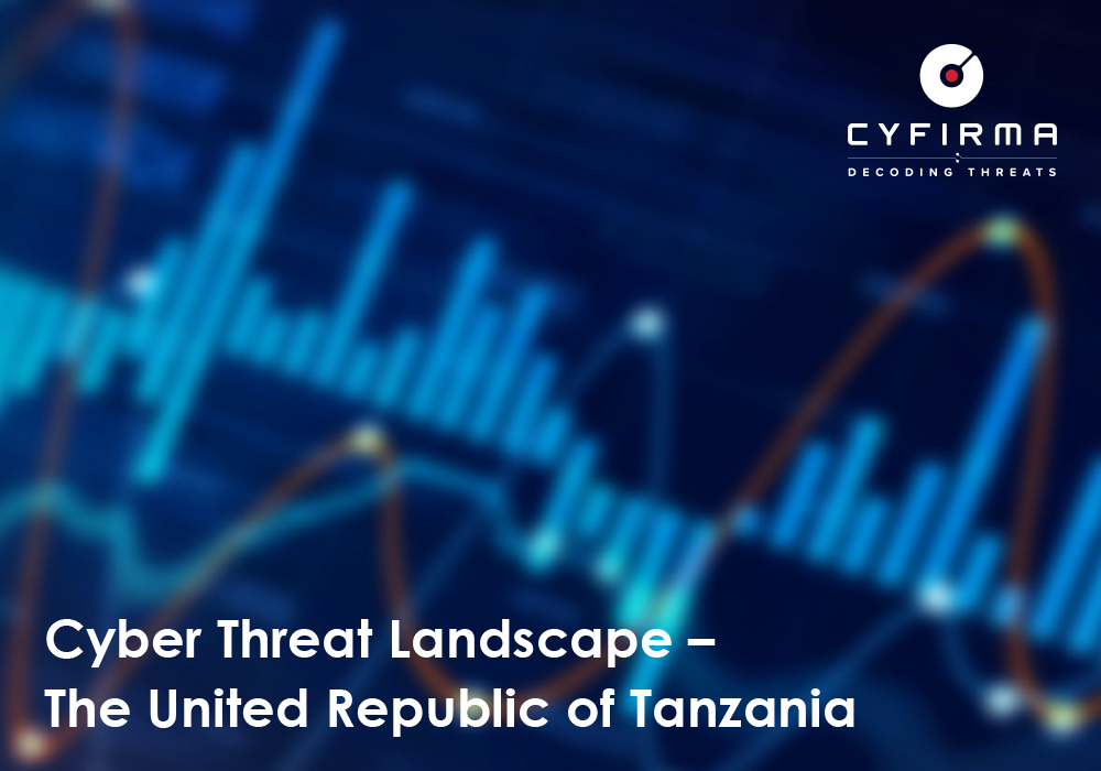 Cyber Threat Landscape – The United Republic of Tanzania