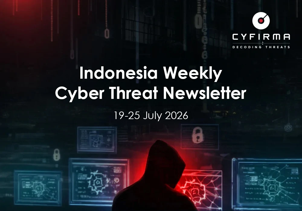 Indonesia Weekly Cyber Threat Newsletter : 19-25 July 2026
