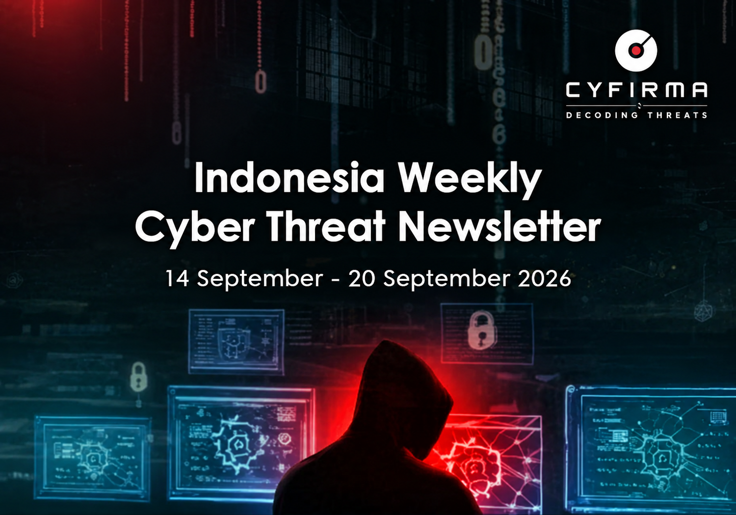 Indonesia Weekly Cyber Threat Newsletter : 14 Sep – 20 Sep 2026