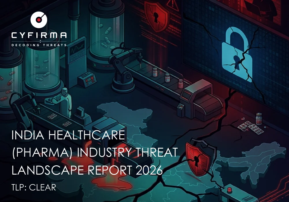 INDIA HEALTHCARE (PHARMA) INDUSTRY THREAT LANDSCAPE REPORT 2026