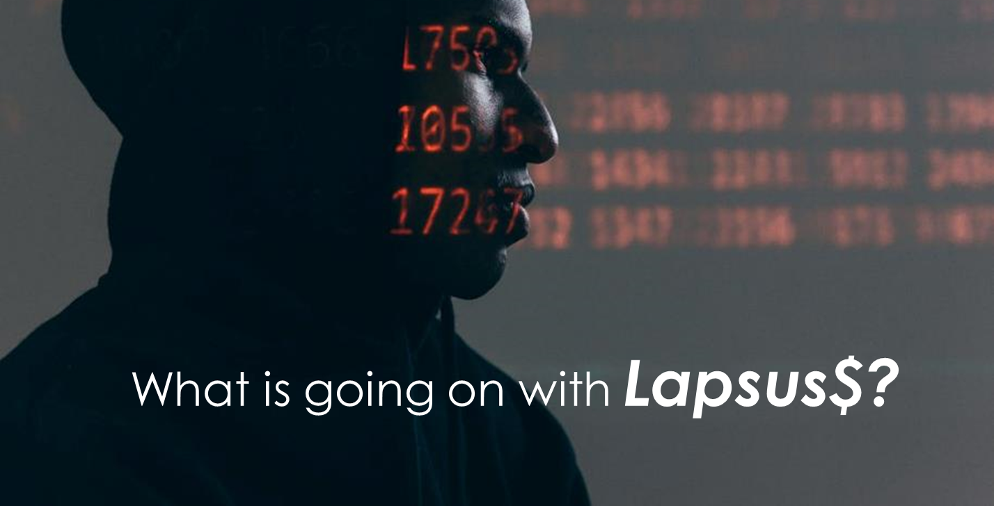 What is going on with Lapsus$?